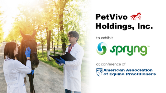 PetVivo Holdings, Inc. to Exhibit at American Association of Equine Practitioners Conference in Nashville, Tennessee
